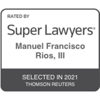 rated by Super Lawyers Manuel Francisco Rios, III selected in 2021 thomson reuters
